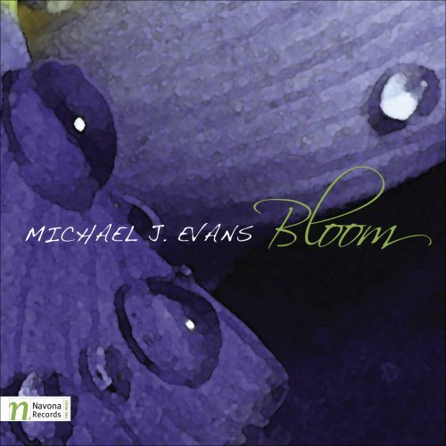 Cover for Michael J Evans · Bloom (CD) [Enhanced edition] (2009)