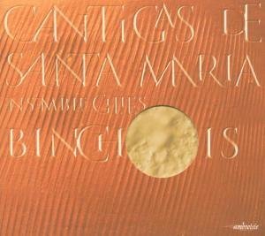Cover for Ensemble Gilles Binchois · Cantigas De Santa Maria (CD) (2005)