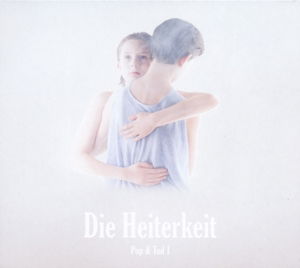 Cover for Die Heiterkeit · Pop &amp; Tod I+Ii (CD) (2016)