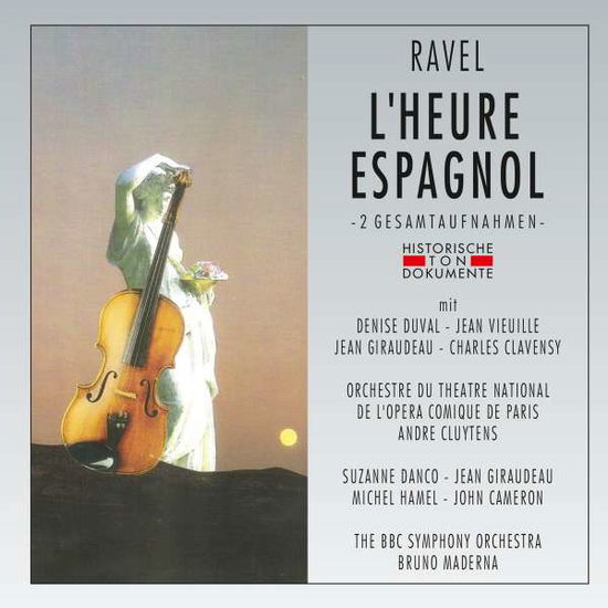 Cover for Ravel M. · Lheure Espagnol -fra- (CD) (2020)