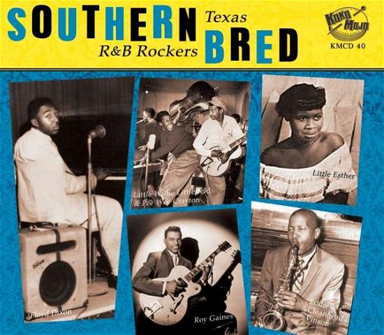 Cover for Southern Bred 7 Texas R&amp;b Rockers / Various · Southern Bred 7 Texas R&amp;b Rockers (CD) (2020)