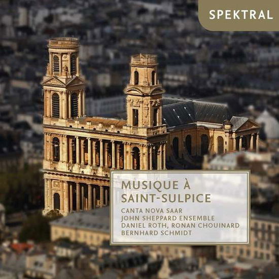 Cover for Canta Nova Saar / John Sheppard Ensemble / Roth m.m. · Musique a Saint -Sulpice (CD) (2019)