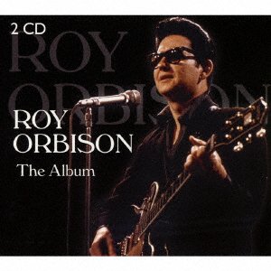 Cover for Roy Orbison · Roy Orbison - the Album (CD) [Japan Import edition] (2016)