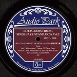Cover for Louis Armstrong · Louis Armstrong Sings Jazz Standards Vol.2 1929-1938 (CD) [Japan Import edition] (2016)