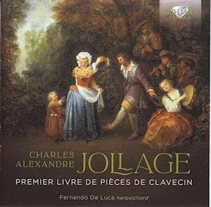 Cover for Fernando De Luca · Jollage: Premier Livre De Pieces De Clavecin (CD) (2023)