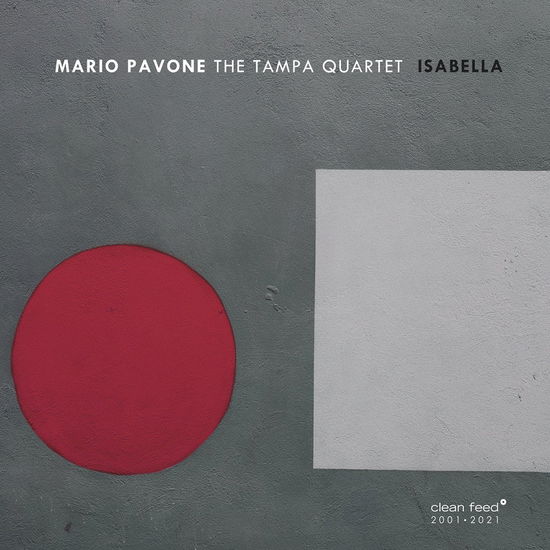 Cover for Mario Pavone · Tampa Quartet - Isabella (CD) (2021)