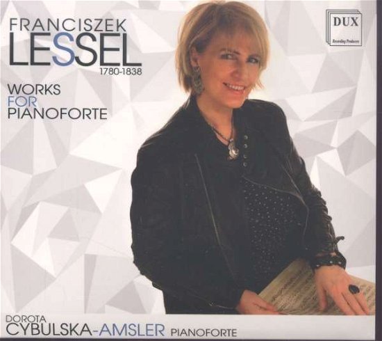 Cover for Lessel / Cybulska-amsler,dorota · Works for Pianoforte (CD) (2015)