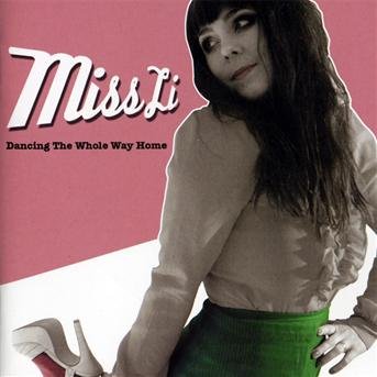 Cover for Miss Li · Dancing The Whole Way Home (CD) (2013)