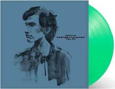 Songs of Townes Van Zandt Vol. III (Green Vinyl) - Various Artists - Musikk - ABP8 (IMPORT) - 8436566651738 - 20. mai 2022