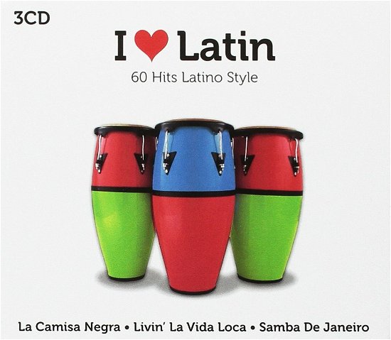 Cover for I Love Latin: 60 Hits Latino S (CD) (2015)