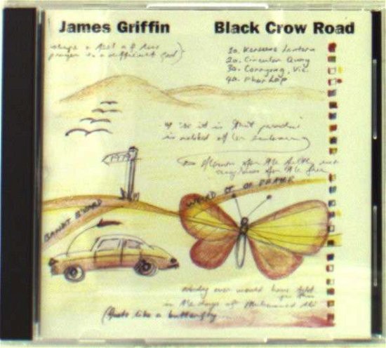 Cover for James Griffin · Black Crow Road (CD) (2003)