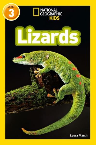 Cover for Laura Marsh · Lizards: Level 3 - National Geographic Readers (Paperback Book) (2017)