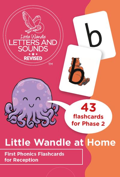 Cover for Wandle Learning Trust and Little Sutton Primary School · Little Wandle at Home First Phonics Flashcards for Reception - Big Cat Phonics for Little Wandle Letters and Sounds Revised (Lernkarteikarten) (2022)