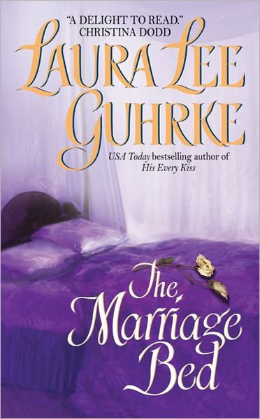 Cover for Laura Lee Guhrke · The Marriage Bed - Guilty Series (Paperback Book) [Reissue edition] (2005)