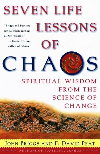 Cover for John Briggs · Seven Life Lessons of Chaos: Spiritual Wisdom from the Science of Change (Pocketbok) [Reprint edition] (2000)