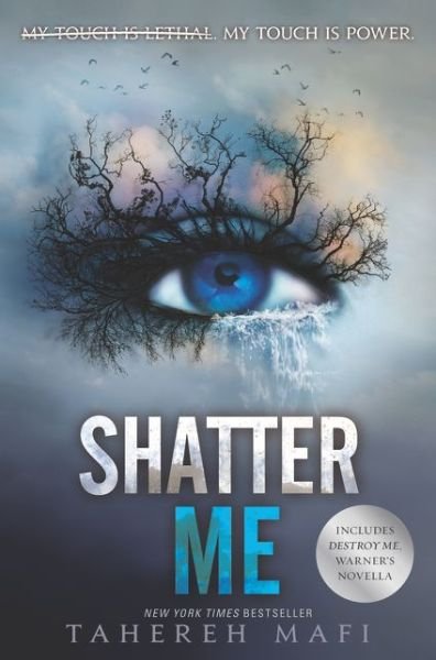 Cover for Tahereh Mafi · Shatter Me - Shatter Me (Hardcover Book) (2018)
