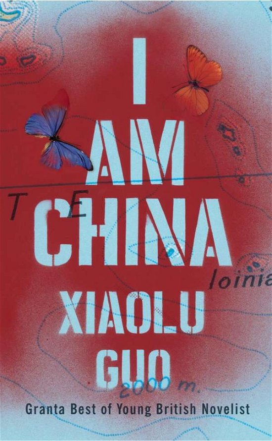 Cover for Xiaolu Guo · I Am China (Paperback Book) (2015)