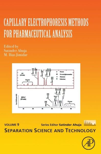 Capillary Electrophoresis Methods for Pharmaceutical Analysis - Separation Science and Technology - Satinder Ahuja - Livros - Elsevier Science Publishing Co Inc - 9780123725738 - 5 de agosto de 2008