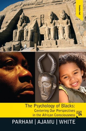 Cover for Parham, Thomas A (92697UC IrvineUniversity of California, Irvine, USA) · Psychology of Blacks: Centering Our Perspectives in the African Consciousness (Paperback Bog) (2010)