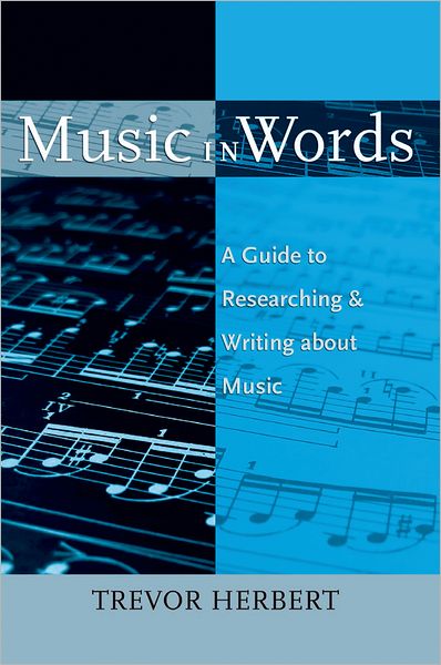 Cover for Trevor Herbert · Music in Words (Paperback Book) (2009)