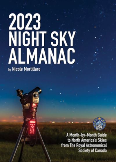 Cover for Nicole Mortillaro · 2023 Night Sky Almanac (Paperback Book) (2022)