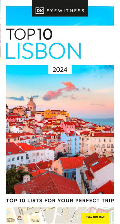 DK Eyewitness Top 10 Lisbon - Pocket Travel Guide - DK Eyewitness - Livros - Dorling Kindersley Ltd - 9780241618738 - 3 de agosto de 2023