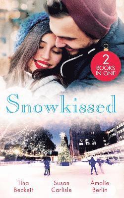 Cover for Tina Beckett · Snowkissed: Playboy DOC's Mistletoe Kiss (Midwives on-Call at Christmas) / One Night Before Christmas / Their Christmas to Remember (Paperback Book) (2021)