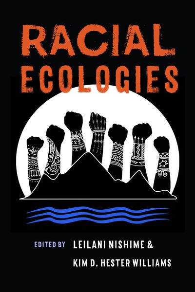 Cover for Leilani Nishime · Racial Ecologies (Pocketbok) (2018)