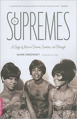 Cover for Mark Ribowsky · The Supremes: A Saga of Motown Dreams, Success, and Betrayal (Pocketbok) (2010)