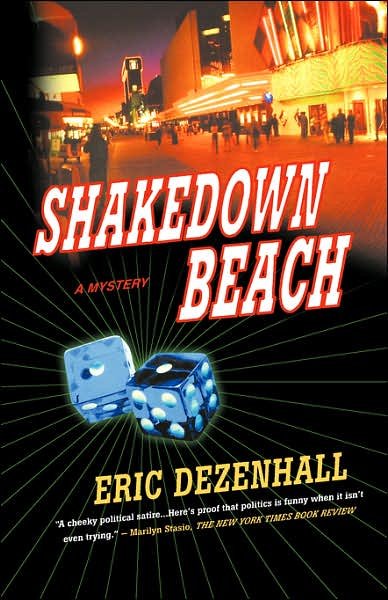 Eric Dezenhall · Shakedown Beach: a Mystery (Pocketbok) (2005)