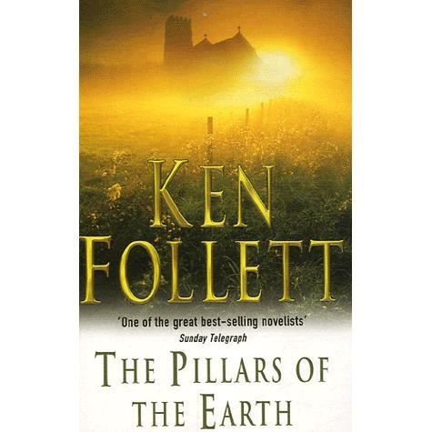 Cover for Ken Follett · The Pillars of the Earth (Paperback Bog) [New edition] (1990)