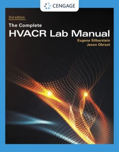 Cover for Obrzut, Jason (Director of Industry Relations and Standards, The ESCO Institute, Mount Prospect, IL) · The Complete HVACR Lab Manual (Paperback Book) (2022)