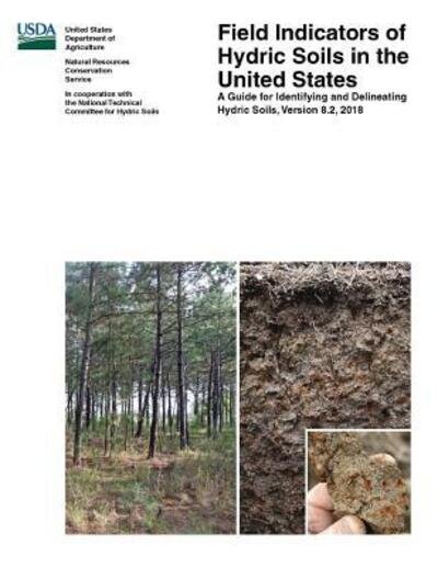 Cover for U.S. Department of Agriculture · Field Indicators of Hydric Soils in the United States - A Guide for Identifying and Delineating Hydric Soils - Version 8.2, 2018 (Taschenbuch) [Color edition] (2019)