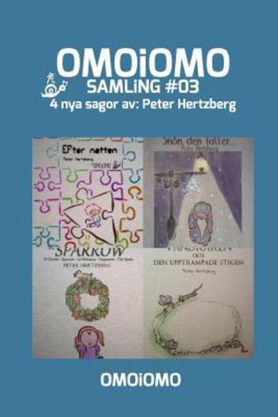 Cover for Peter Hertzberg · OMOiOMO Samling 3 (Paperback Bog) (2021)