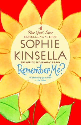 Remember Me? - Sophie Kinsella - Bøger - Dial Press Trade Paperback - 9780385338738 - 28. oktober 2008