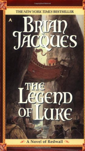 Cover for Brian Jacques · Legend of Luke (Redwall) (Pocketbok) [Reprint edition] (2001)