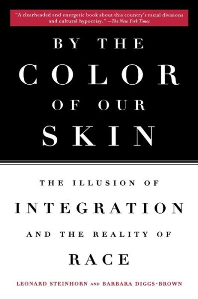 Cover for Barbara Diggs-Brown · By the Color of Our Skin (Book) (2000)