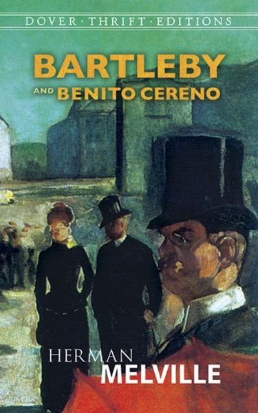 Cover for Herman Melville · Bartleby and Benito Cereno - Thrift Editions (Paperback Bog) [New edition] (2000)