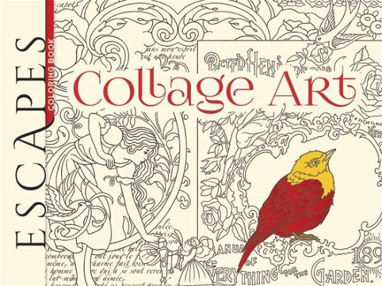 Cover for Marty Noble · ESCAPES Collage Art Coloring Book (Paperback Book) [First Edition, First edition] (2016)