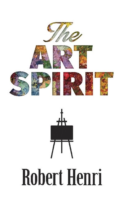 Cover for Robert Henri · The Art Spirit (Paperback Book) (2019)