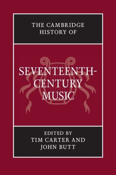Cover for Tim Carter · The Cambridge History of Seventeenth-Century Music - The Cambridge History of Music (Hardcover Book) (2005)