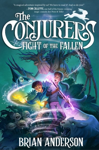 Cover for Brian Anderson · The Conjurers #3: Fight of the Fallen - The Conjurers (Hardcover Book) (2022)