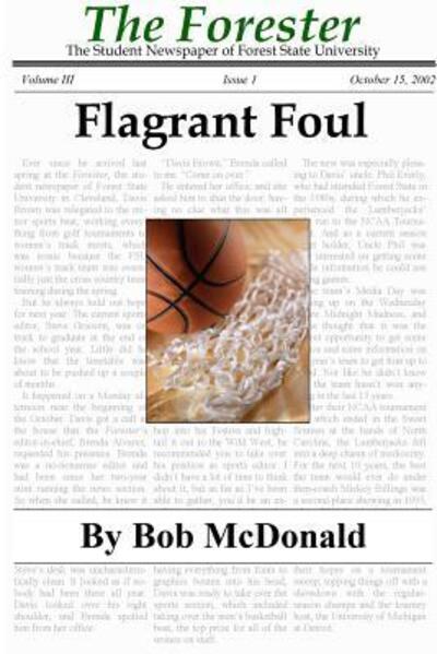 Flagrant Foul - Bob Mcdonald - Książki - Lulu.com - 9780557023738 - 7 lutego 2007