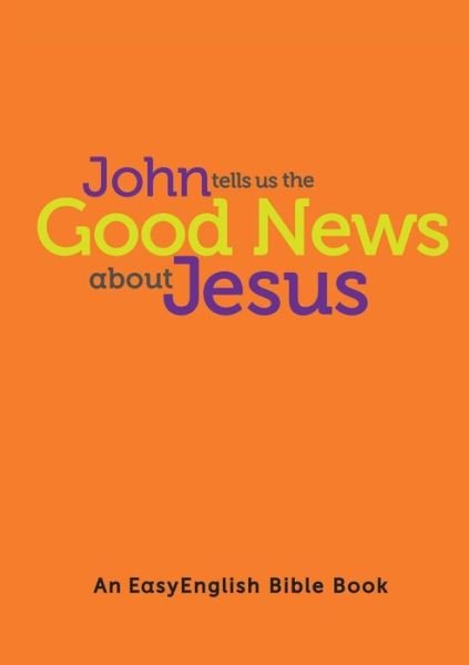 Cover for Bible Society · Gospel of John (Paperback Book) (2022)