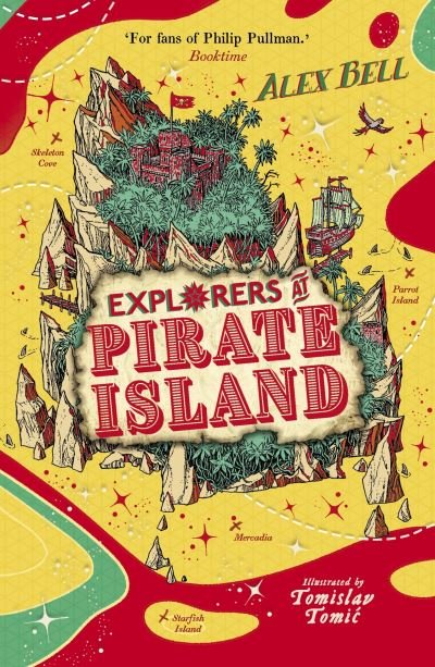 Cover for Alex Bell · Explorers at Pirate Island - The Explorers' Clubs (Paperback Book) [Main edition] (2021)