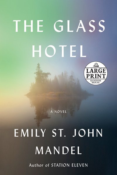 Cover for Emily St. John Mandel · The Glass Hotel: A novel (Paperback Book) (2020)