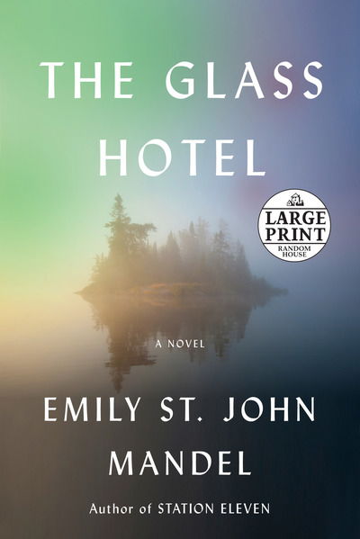 Cover for Emily St. John Mandel · The Glass Hotel: A novel (Taschenbuch) (2020)