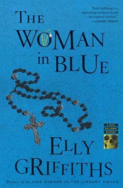 Cover for Elly Griffiths · The Woman In Blue (Innbunden bok) (2017)
