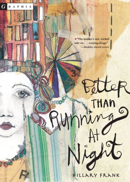 Better Than Running at Night - Hillary Frank - Books - HMH Books for Young Readers - 9780618250738 - September 1, 2002