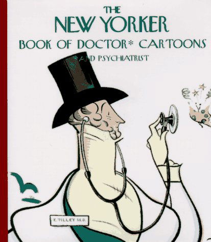 Cover for New Yorker · The New Yorker Book of Doctor Cartoons (Paperback Book) (1996)